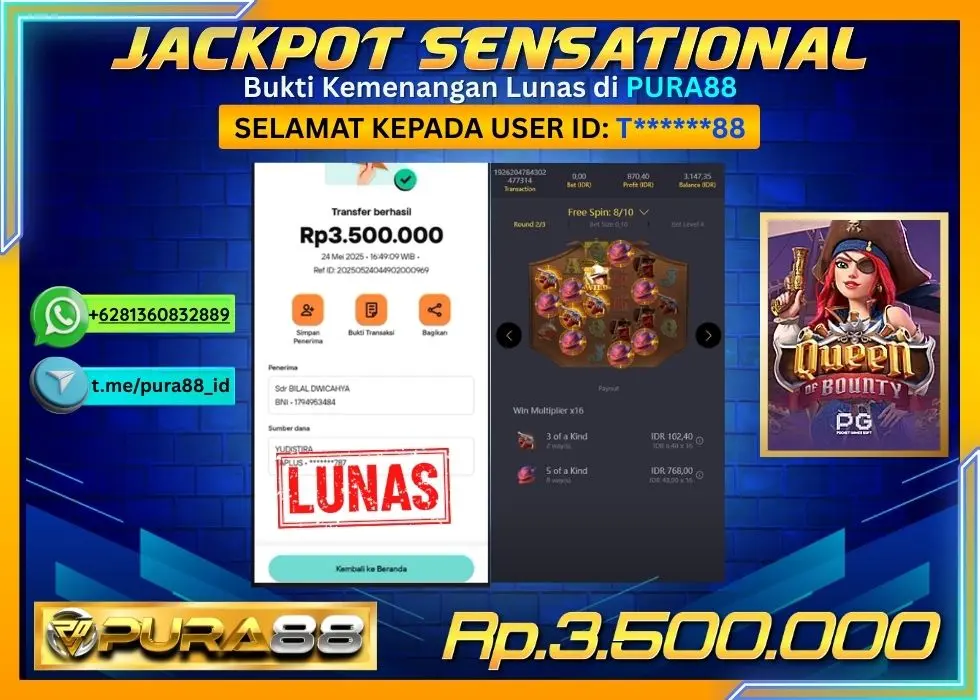 PURA88 JACKPOT SENSATIONAL QUEEN OF BOUNTY Rp3.500.000,- LUNAS